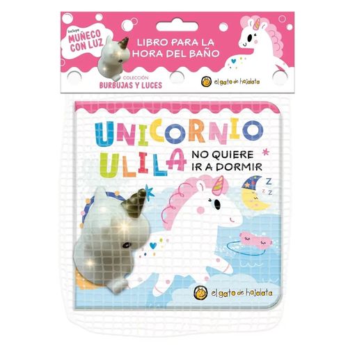 UNICORNIO ULILA NO QUIERE IR A DORMIR - BURBUJAS Y LUCES