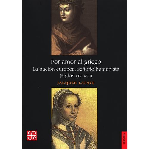 POR AMOR AL GRIEGO - JACQUES LAFAYE