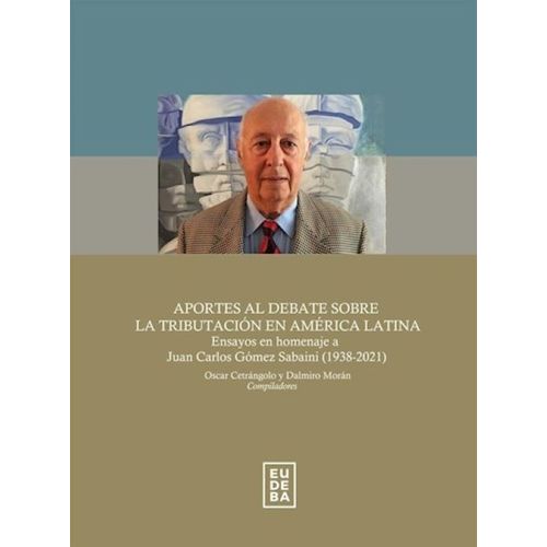 APORTES AL DEBATE SOBRE LA TRIBUTACION EN AMERICA LATINA