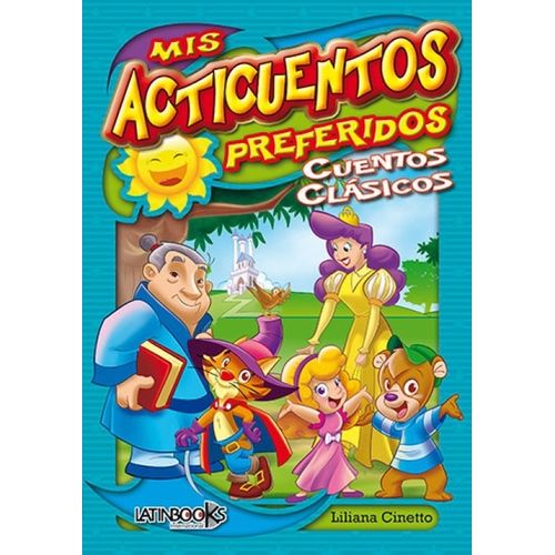 CUENTOS CLASICOS - CELESTE - MIS ACTICUENTOS PREFERIDOS