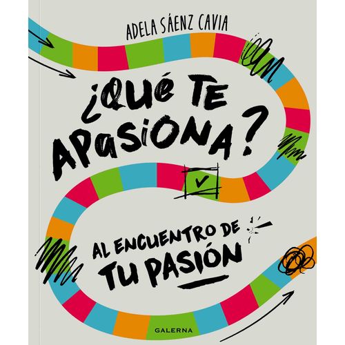 QUE TE APASIONA? - ADELA SAENZ CAVIA
