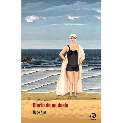 DIARIO DE UN DUELO - HUGO ALAS