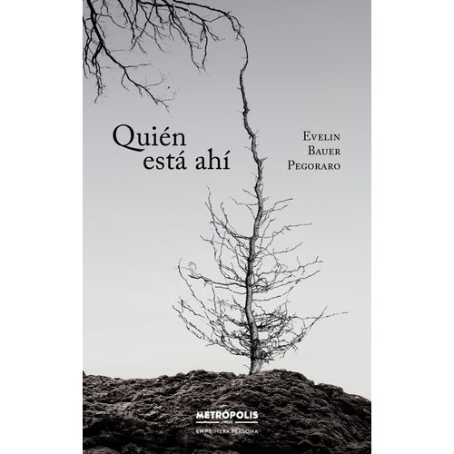 QUIEN ESTA AHI - EVELIN BAUER PEGORARO