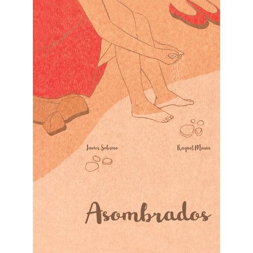 ASOMBRADOS - JAVIER SOBRINO - RAQUEL MARIN