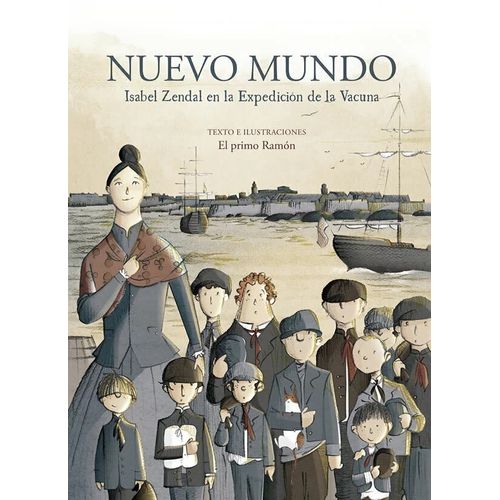 NUEVO MUNDO - ISABEL ZENDAL EN LA EXPEDICION DE LA VACUNA