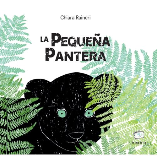 LA PEQUEÑA PANTERA - CHIARA RAINERI