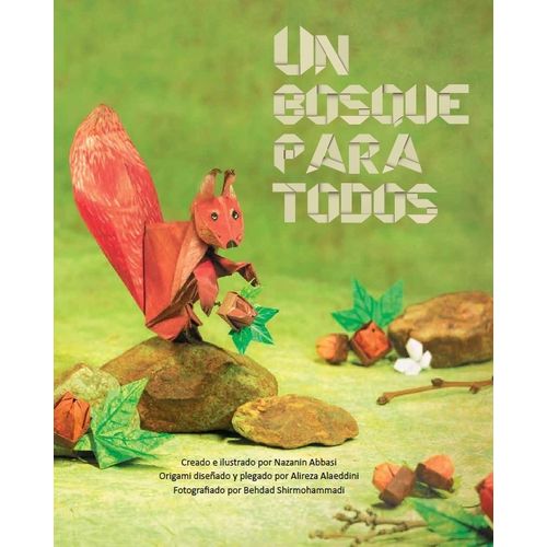 UN BOSQUE PARA TODOS - NAZANIN ABBASI