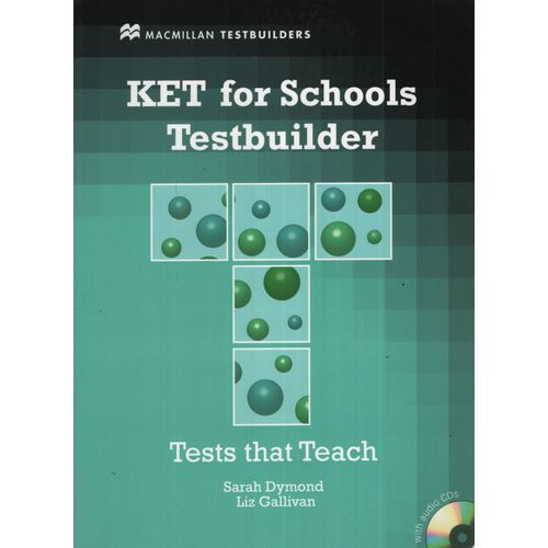KET FOR SCHOOLS TESTBUILDER - STUDENT'S BOOK + AUDIO CD