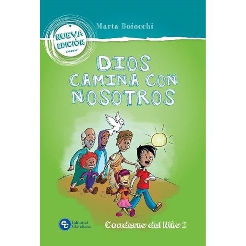 DIOS CAMINA CON NOSOTROS - CUADERNO DEL NIÑO II