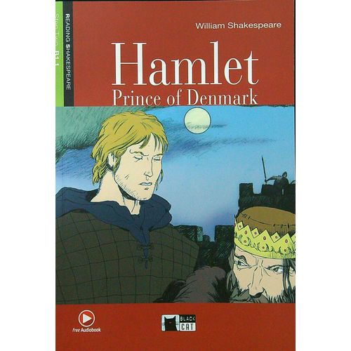 HAMLET PRINCE OF DENMARK - READING AND TRAINING 2 (B1.1)