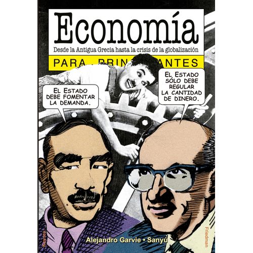 ECONOMIA PARA PRINCIPIANTES - ALEJANDRO GARVIE - SANYU
