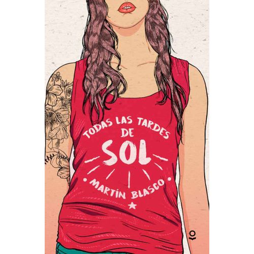 TODAS LAS TARDES DE SOL - LOQUELEO JUVENIL