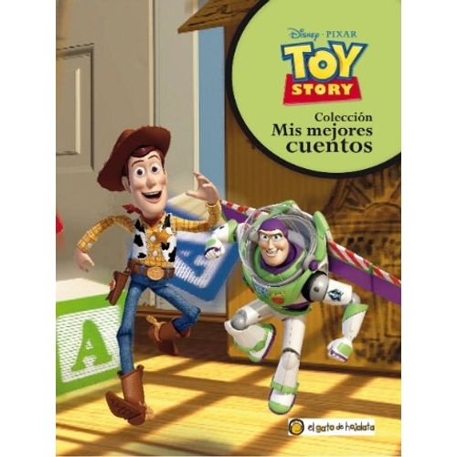 UN JUGUETE QUE VUELA - TOY STORY - MIS MEJORES CUENTOS UN JUGUETE QUE VUELA - TOY STORY - MIS MEJORES CUENTOS