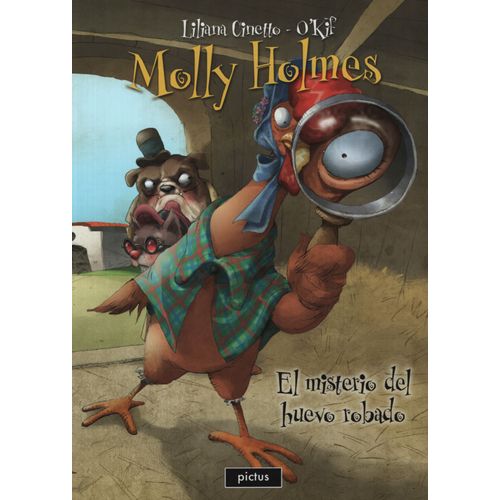 MOLLY HOLMES Y EL MISTERIO DEL HUEVO ROBADO - ILUSTROPIA