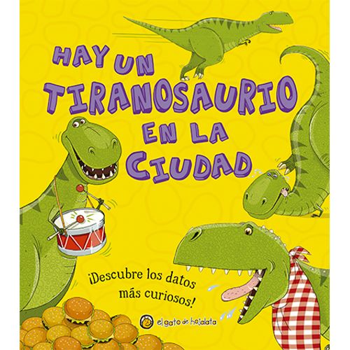 HAY UN TIRANOSAURIO EN LA CIUDAD - DINODATOS