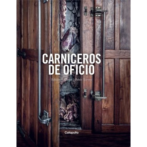 LIBRO CARNICEROS DE OFICIO - EDUARDO TORRES - PABLO TORRES