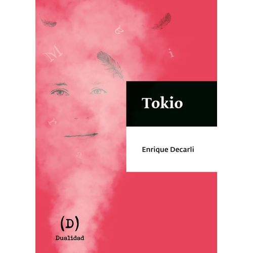 TOKIO - ENRIQUE DECARLI
