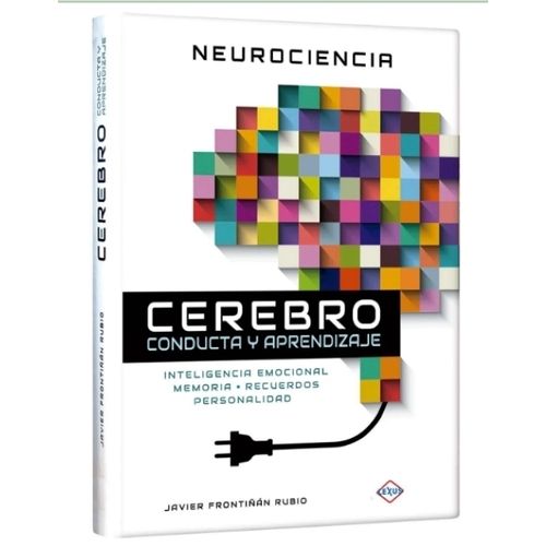 CEREBRO CONDUCTA Y APRENDIZAJE - JAVIER FRINTIÑAN RUBIO