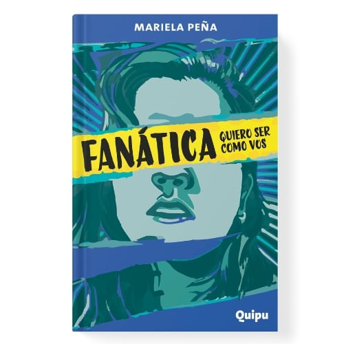 FANATICA- QUIERO SER COMO VOS - MARIELA PEÑA