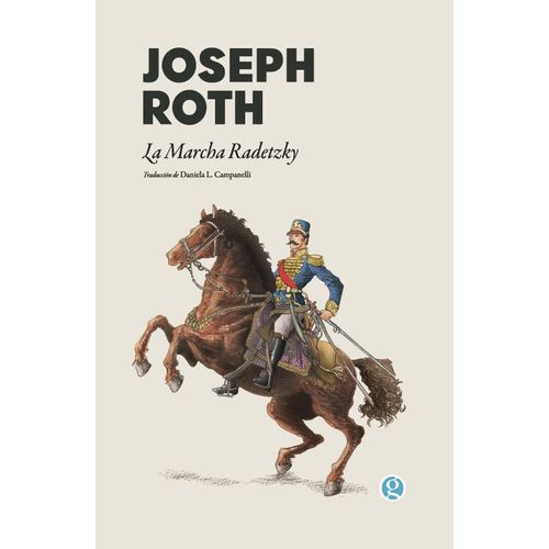 LA MARCHA RADETZKY - JOSEPH ROTH