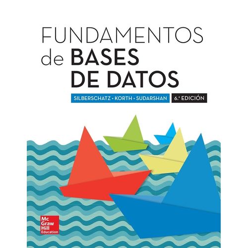FUNDAMENTOS DE BASES DE DATOS - 6º EDICION
