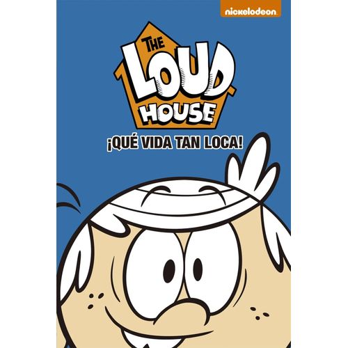 QUE VIDA TAN LOCA! - THE LOUD HOUSE 3