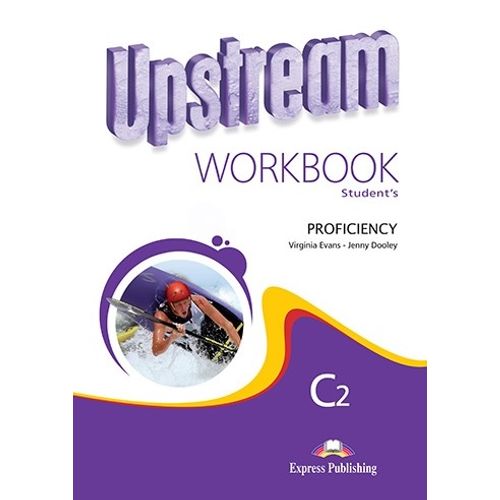 UPSTREAM PROFICIENCY C2 - WORKBOOK (2ND.ED.)