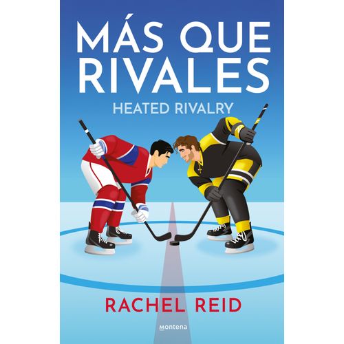 MAS QUE RIVALES - RACHEL REID