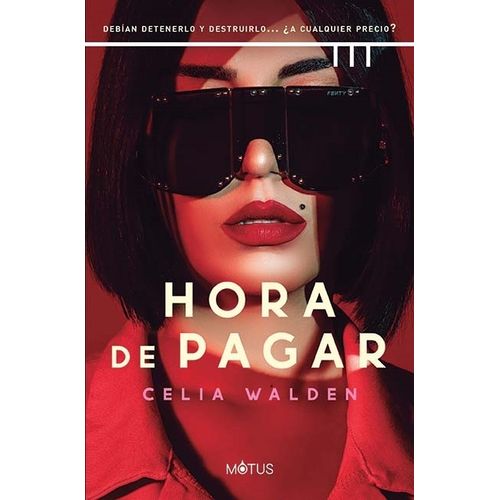 HORA DE PAGAR - CELIA WALDEN