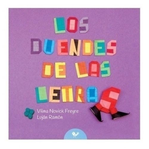 LOS DUENDES DE LAS LETRAS - VILMA NOVICK - LUJAN RAMON