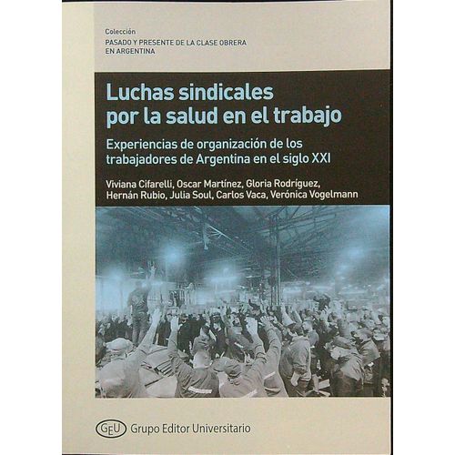 LUCHAS SINDICALES POR LA SALUD EN EL TRABAJO