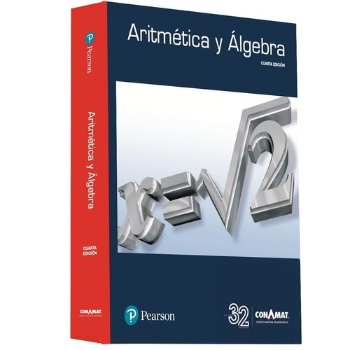 ARITMETICA Y ALGEBRA - 4º EDICION - CONAMAT