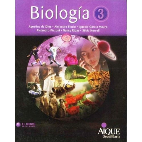 BIOLOGIA 3 - EL MUNDO EN TUS MANOS
