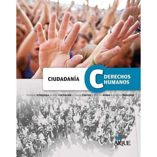 CIUDADANIA Y DERECHOS HUMANOS - AIQUE