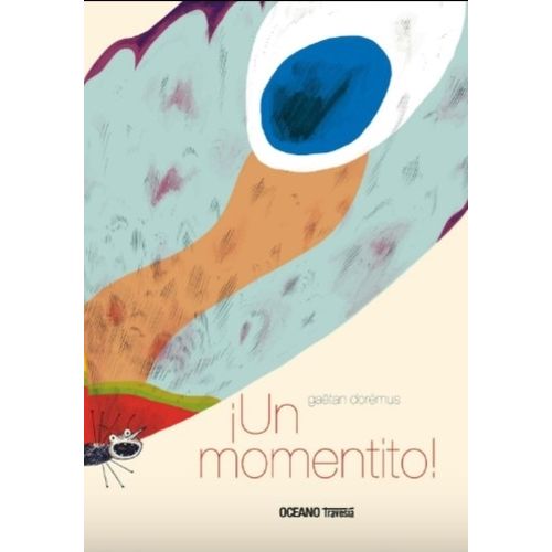 LIBRO UN MOMENTITO - GAETAN DOREMUS
