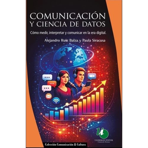 COMUNICACION Y CIENCIA DE DATOS - RUIZ BALZA - SIRACUSA
