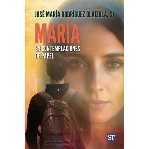 MARIA EN CONTEMPLACIONES DE PAPEL - J. M. RODRIGUEZ OLAIZOLA