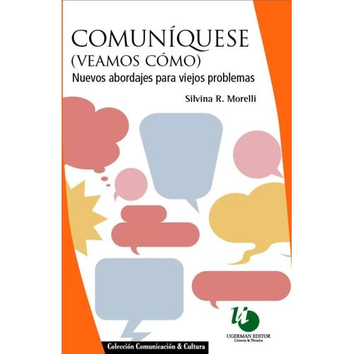 COMUNIQUESE (VEAMOS COMO) - SILVINA MORELLI