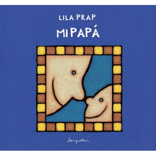 LIBRO MI PAPA - LILA PRAP