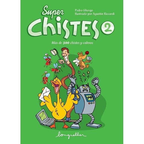 SUPER CHISTES 2 - PEDRO PABLO GHERGO