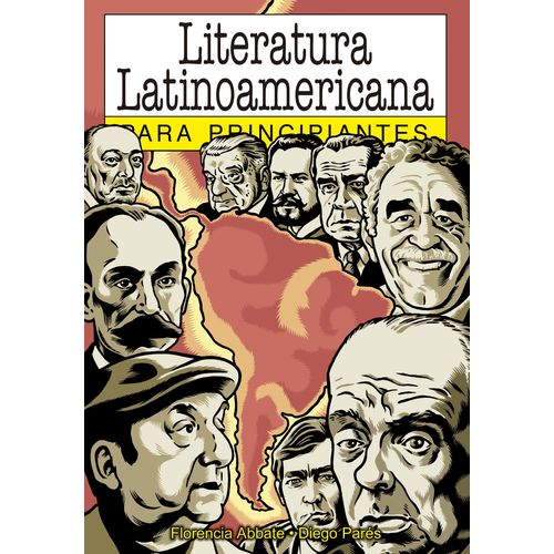 LITERATURA LATINOAMERICANA PARA PRINCIPIANTES - FLORENCIA AB