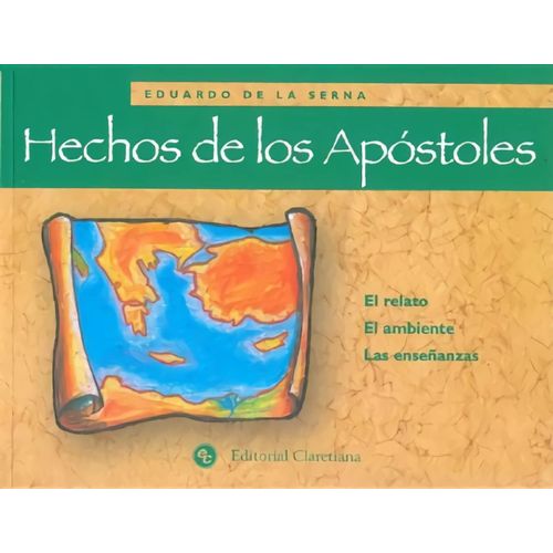 HECHOS DE LOS APOSTOLES - APAISADO - EDUARDO DE LA SERNA