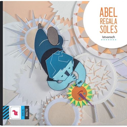 ABEL REGALA SOLES -  DEL BOLETO AZUL - ISTVANSCH