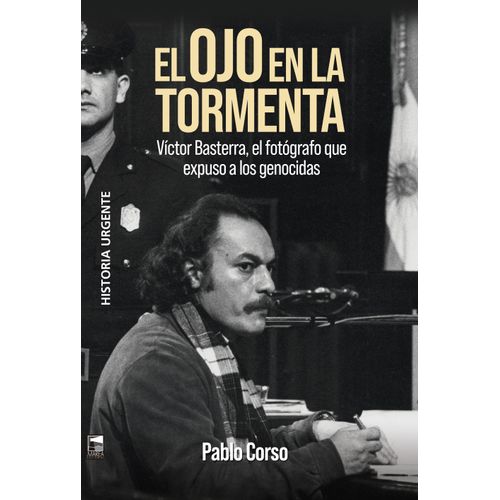 EL OJO EN LA TORMENTA - PABLO CORSO