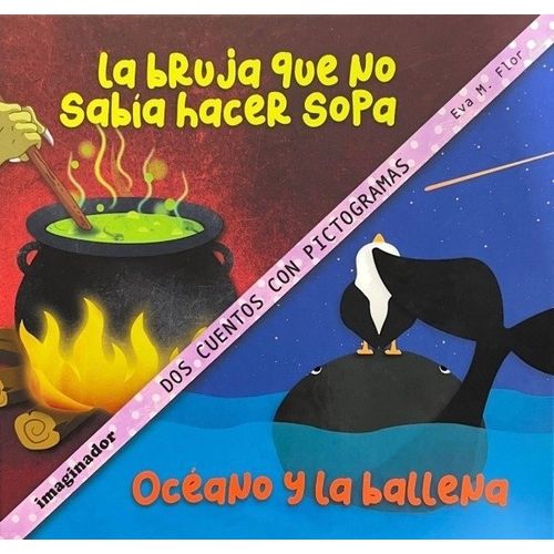 LA BRUJA QUE NO SABIA HACER SOPA / OCEANO Y LA BALLENA