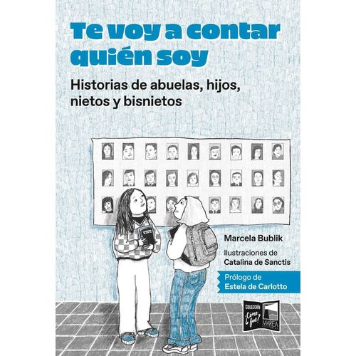 TE VOY A CONTAR QUIEN SOY - M. BUBLIK - C. DE SANCTIS