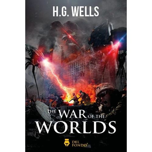 THE WAR OF THE WORLDS - H.G. WELLS