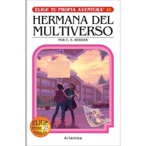 HERMANA DEL MULTIVERSO - ELIGE TU PROPIA AVENTURA 33