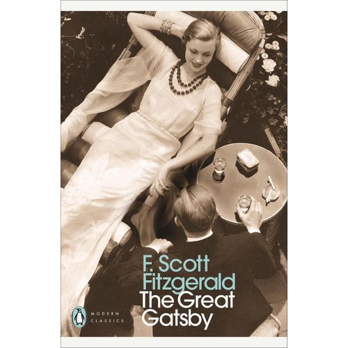 THE GREAT GATSBY - PENGUIN MODERN CLASSICS -F. S. FITZGERALD