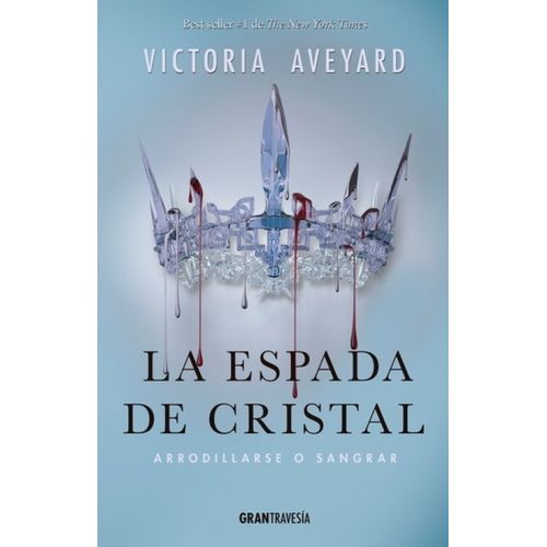 LIBRO LA ESPADA DE CRISTAL - LA REINA ROJA 2 - V. AVEYARD
